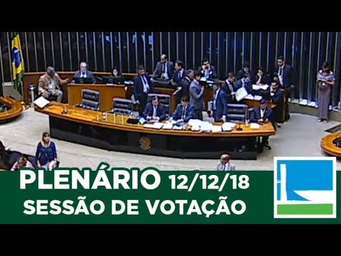 PLENÁRIO - Sessão Deliberativa - 12/12/2018 - 18:08
