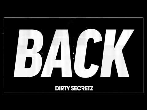 Dirty Secretz - Back To Life (FREE DOWNLOAD)