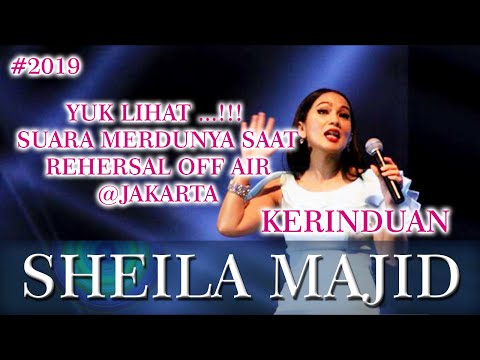 YUK LIHAT ...!!! SUARA MERDUNYA SHEILA MAJID SAAT REHERSAL OFF AIR @JAKARTA ... KERINDUAN
