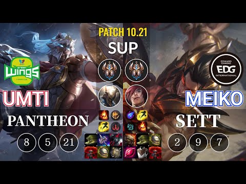 JAG UmTi Pantheon vs EDG Meiko Sett Sup - KR Patch 10.21