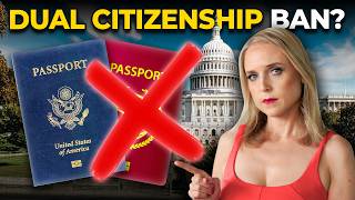 Dual Citizenship Under Attack - My Take on the New Bill