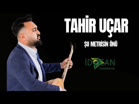 Tahir Uçar Şu Metrisin Önü