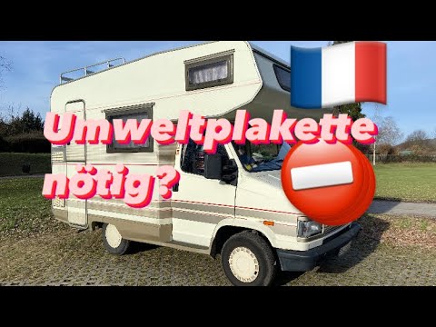 Brauche ich eine Umweltplakette für Frankreich??#camping #camper #wohnmobil #vanlife #france #old