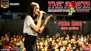 Download lagu PIKIR KERI ~ HANA MONINA ~ THE ROSTA LIVE MRICAN KEDIRI mp3
