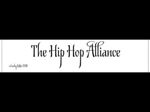 The Hip Hop Alliance - You Ain't A Killer