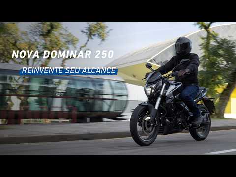 Nova Dominar 250 | Reinvente seu Alcance