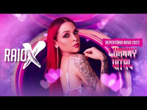 @LuannyVital RAIO X - REPERTORIO 2022 / CD PROMOCIONAL