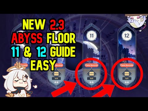 2.3 New Abyss Floor 11 & 12 Guide make EASY ( +Build ) | Genshin Impact