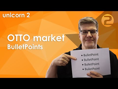 OTTO Market und BulletPoints - Was hat es mit dem Pflichtattribut BulletPoints auf sich?
