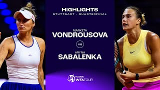 Теннис Marketa Vondrousova vs. Aryna Sabalenka | 2024 Stuttgart Quarterfinal | WTA Match Highlights