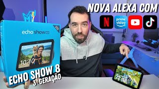10 FUNÇOES INCRÍVEIS DA NOVA ECHO SHOW 8 DE 3ª GERAÇÃO - A MAIS NOVA ALEXA