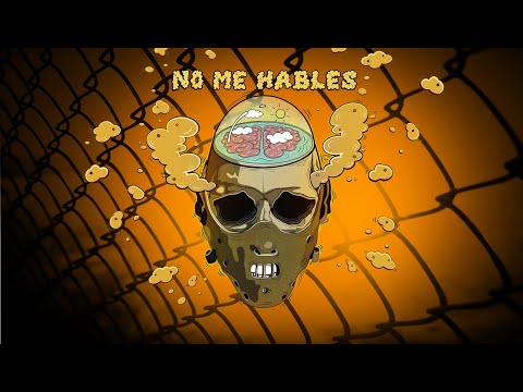 No me hables
