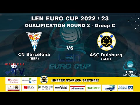 CN Barcelona (ESP) - ASC Duisburg (GER)  - LEN EURO CUP 2022/23 – QUALIFICATION R2 - Group C