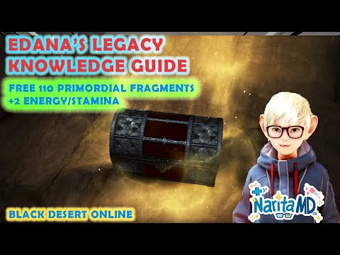 Edana's Legacy Knowledge Guide - Black Desert Online [BDO Guide]