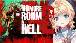 【NO MORE ROOM FOR HELL 2】FIGHTING ZOMB WITH FRIENDS YEAH