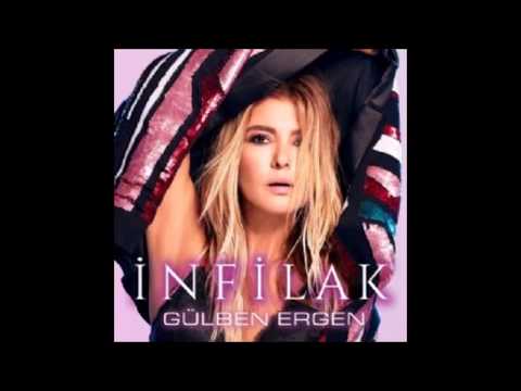 Gülben Ergen (İNFİLAK)