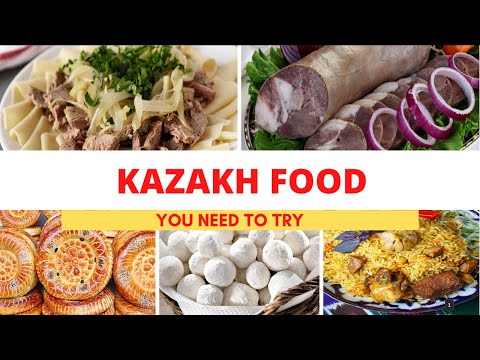 Most Popular Kazakh Foods | Kazakhstan Cuisine