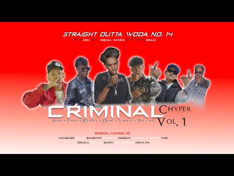 Criminal Chyper Vol .1||Official M/V||Prod By- Zen||Balkhu Woda Number 14