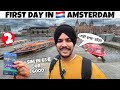 First Day in AMSTERDAM 🇳🇱 SIM in €65 😱 Canal Cruise | SOLO TRAVEL