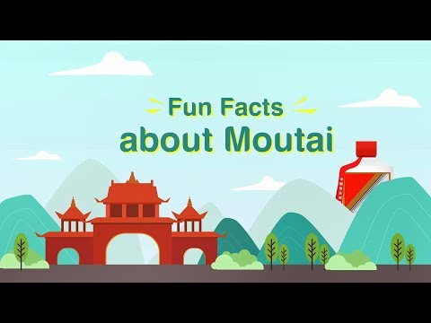 Fun Facts about Moutai