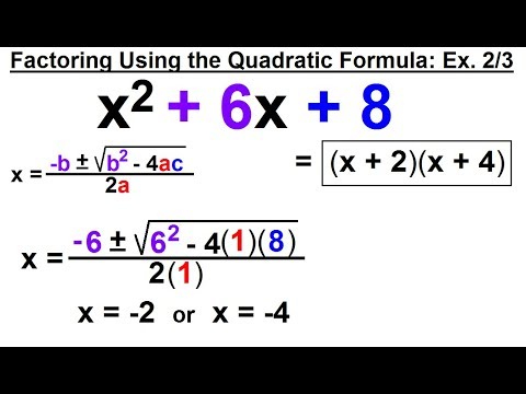 Algebra Ch 6 Factoring 1 of 55 What is a Factor