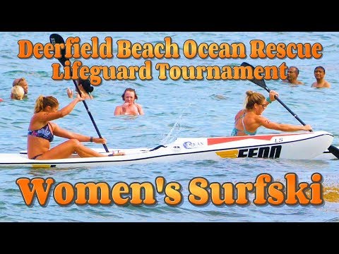 Deerfield Beach Ocean Rescue Lifeguard Tournament - 2018 / Women's Surfski