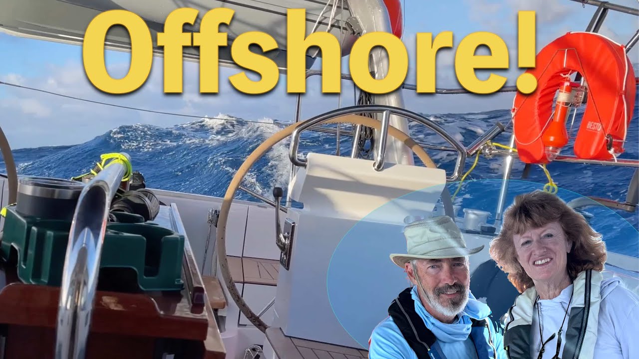 Sailing Offshore to the Canary Islands | Ep 259