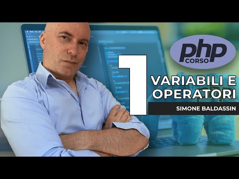 Corso di PHP - Variabili e operatori