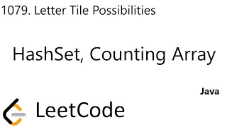 YouTube video 'LeetCode 1079 | Letter Tile Possibilities | HashSet | Counting Array | Java'