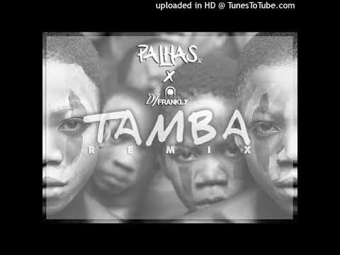 Cuebur - Tamba ft. DJ Maphorisa, Sha Sha  (Remix Dj Frankly X Dj Palhas)