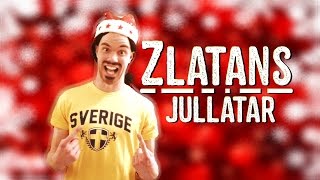 Zlatans Jullåtar