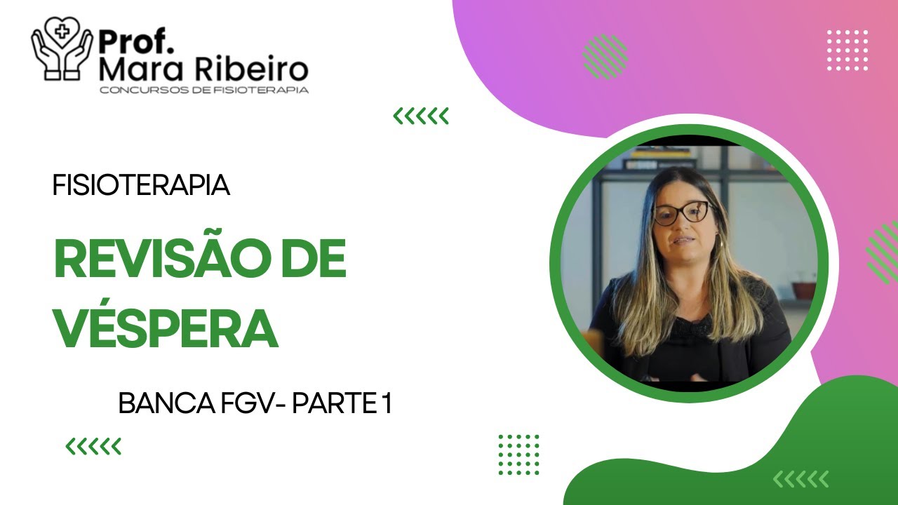 Aulão de Véspera - FISIOTERAPIA - Aula 05