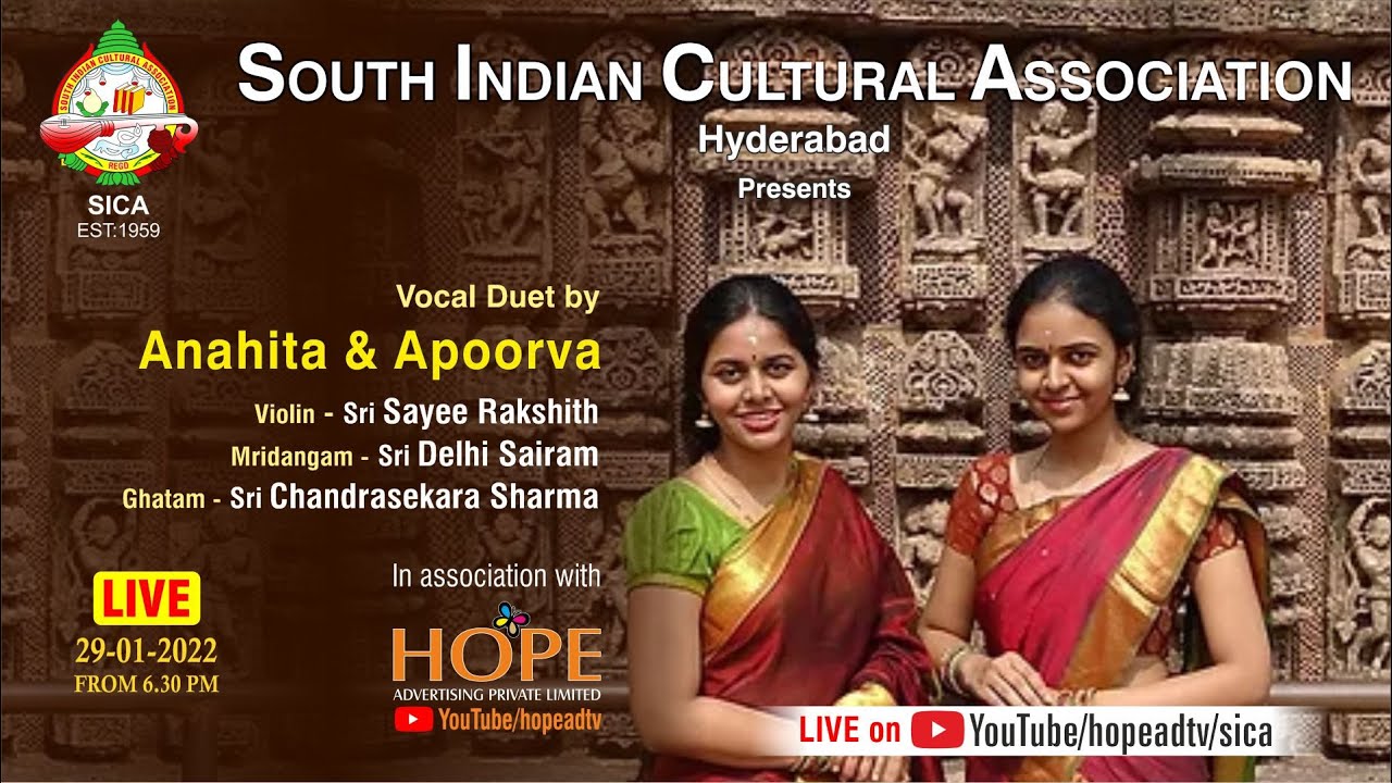 SICA (EST 1959) Presents Vocal duet by Anahita & Apoorva on 29-1-2022 from 6:30PM