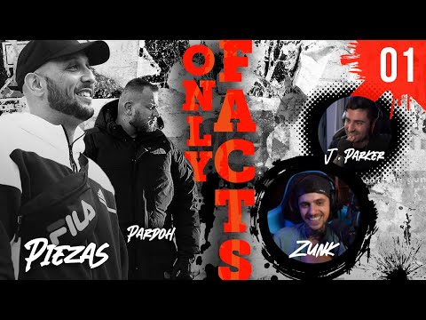1 - #ONLYFACTS  | PIEZAS, PARDOH, J. PARKER, ZUNK