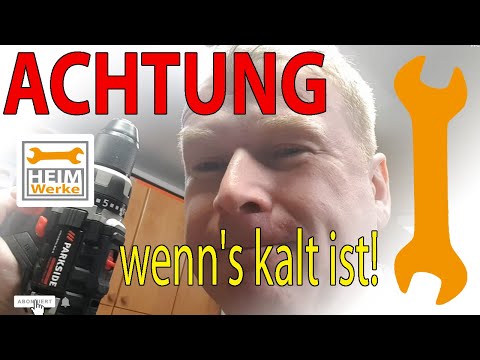 ACHTUNG, wenn es kalt ist funktioniert der Parkside Performance Akkuschrauber  PABSP 20 Li B2 nicht!