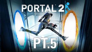 Portal 2 Pt. 5: Wheatley's New Body