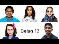 Being 12: The Year Everything Changes 