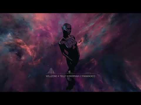 WILLZONE X TELLY X EXODYAH - Paranóico (Official Visualizer)