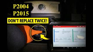 VW P2004 & P2015? This Updated Fix Solves It FOR GOOD (Don’t Replace Twice!)