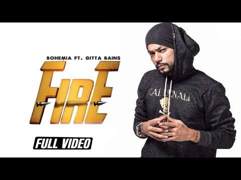 Fire | Gitta Bains Feat. Bohemia | Full Video Song | Latest Punjabi Song | Angel Records