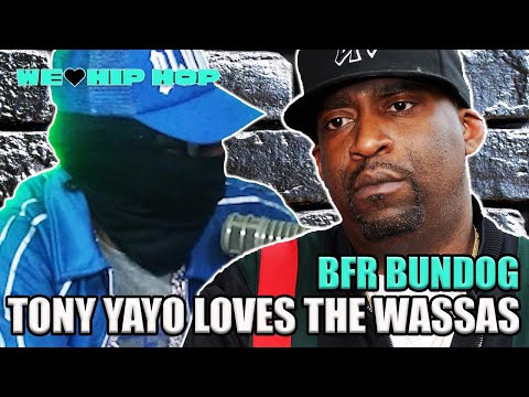 BUNDOG On Tony Yayo & G Unit Showing Love To Pressa & The Wassas