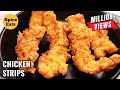 KFC STYLE CRISPY CHICKEN STRIPS CHICKEN FINGERS SPICY CRISPY CHICKEN STRIPS