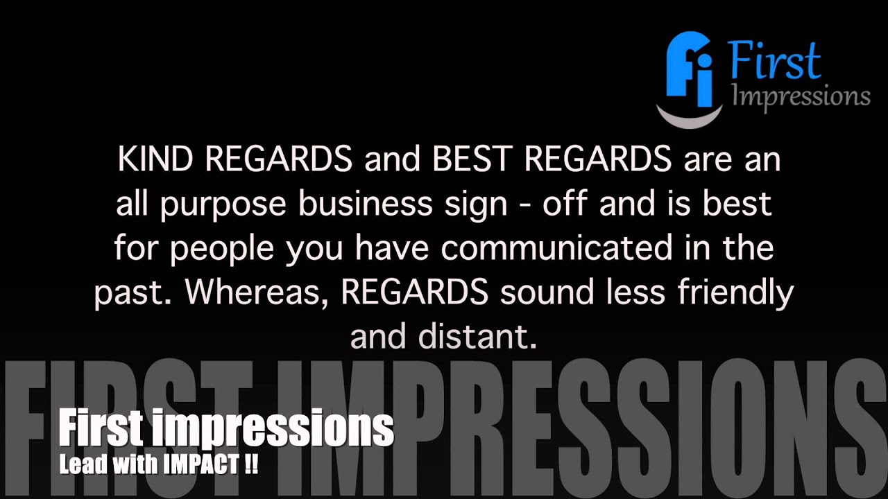 First Impressions Training - Greetings & Sign offs in Email Writing