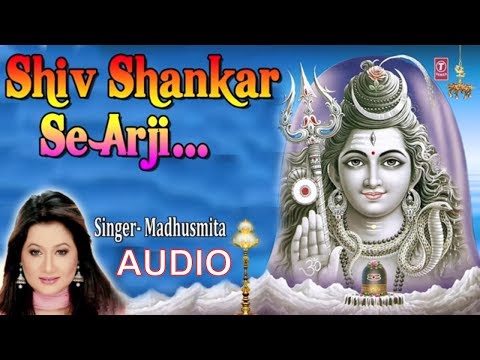 Shiv Shankar Se Arji (Full Audio) — watch video