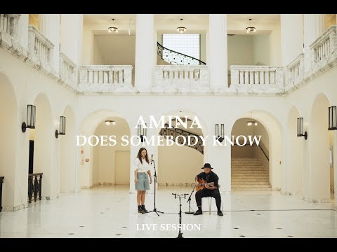 amina - does somebody know (LIVE SESSION)