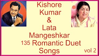 Kishore Kumar & Lata Mangeshkar 135 Romantic Duet Songs Vol.2