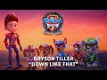 PAW Patrol: The Mighty Movie | Down Like That by @BrysonTiller | Paramount Pictures UK