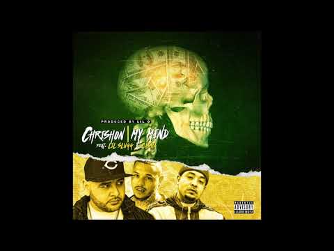 Lil Slugg x Casha x Chrishon - My Mind [Prod. By Lil O]