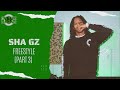 The Sha Gz On The Radar Freestyle Part 3