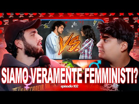 SIAMO VERAMENTE FEMMINISTI? - More Touchy Show - Ep 102